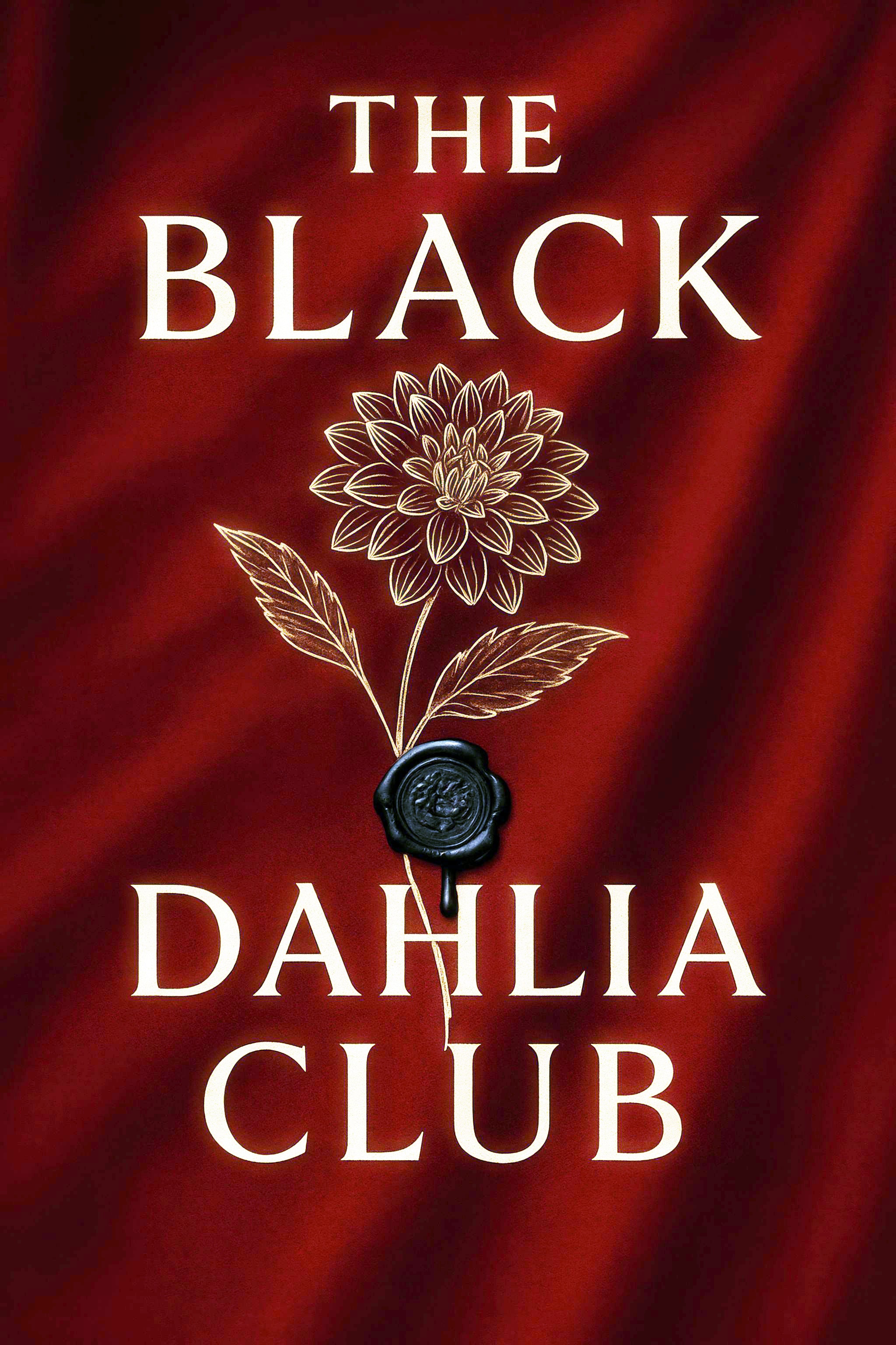 The Black Dahlia Club / Erotic Thriller (24 Letters)