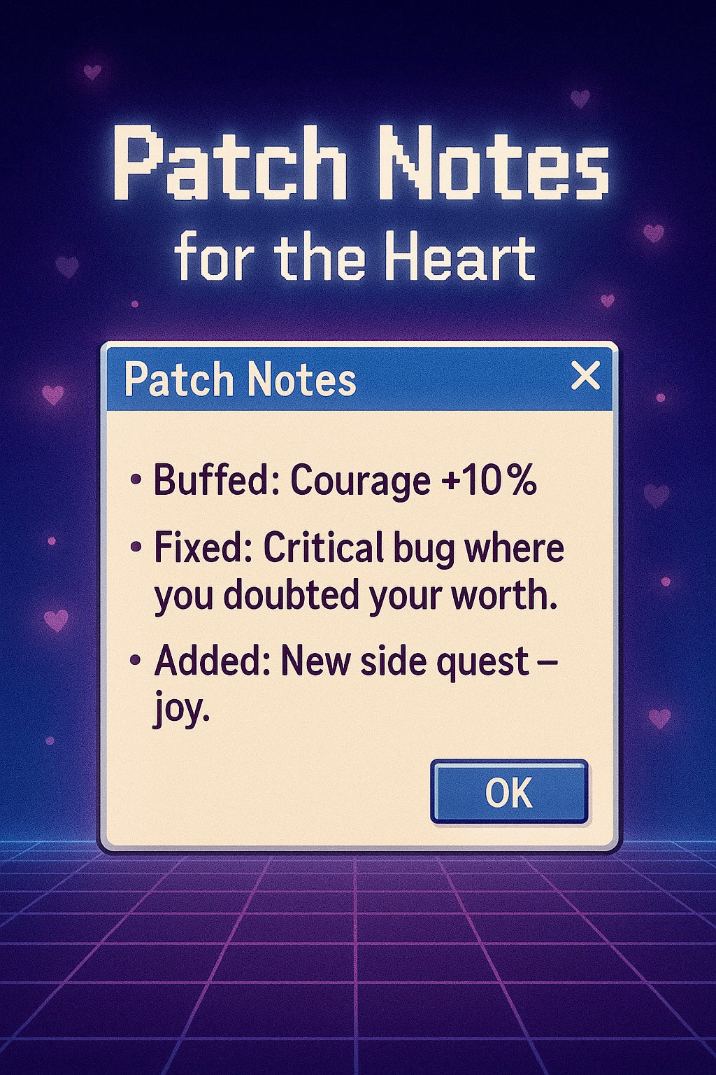 Patch Notes for the Heart / Funny Nostalgic (7 Letters)